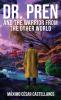 DR. PREN AND THE WARRIOR FROM THE OTHER WORLD