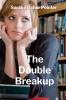 The Double Breakup
