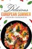 Delicious European Summer