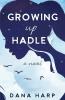 Growing up Hadley