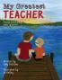 My Greatest Teacher