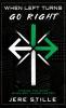 When Left Turns Go Right