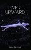 Ever Upward