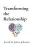 Transforming the Relationship