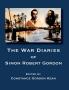 The War Diaries of Simon Robert Gordon