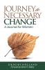Journey To Necessary Change