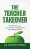 The Teacher Takeover