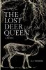 The Lost Deer Queen