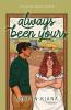 Always Been Yours