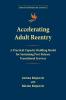 Accelerating Adult Reentry