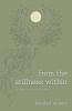 from the stillness within
