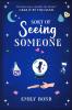 Sort of Seeing Someone