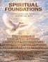 SPIRITUAL FOUNDATIONS