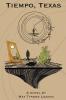 Tiempo Texas