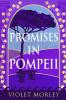 Promises in Pompeii