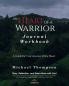 The Heart of a Warrior Journal Workbook