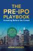 The Pre-IPO Playbook