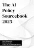 The AI Policy Sourcebook 2025