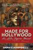 Made For Hollywood
