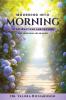 Mourning Into Morning