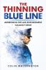 The Thinning Blue Line