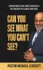 Can You See  What You Can't See?