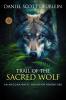 Trail of the Sacred Wolf