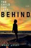 The Child She Left Behind