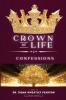 Crown of Life Confessions