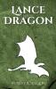 Lance and the Dragon