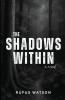 The Shadows Within