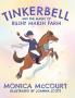 Tinkerbell and the Magic of Rushy Marsh Farm