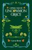 A Small Tale of Uncommon Grace