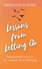 Lessons from Letting Go