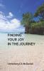 Finding Your Joy In The Journey