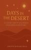 Days in the Desert