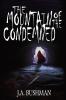 The Mountain of the Condemned