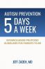Autism Prevention 5 Days a Week