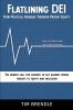 FLATLINING DEI How Political Agendas Threaten Patient Equity