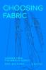 Choosing Fabric