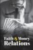 Faith and Money Relations