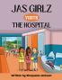 JAS Girlz visits the Hospital