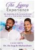 The Legacy Experience The Beginning of the Greatest In-Love Story Ever Told In Holy Matrimony
