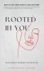 Rooted In You