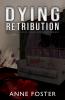 Dying Retribution
