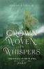 A Crown Woven in Whispers