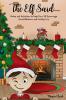 The Elf Said...