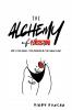 The Alchemy of Her