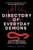 Directory of Everyday Demons