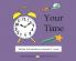 Your Time